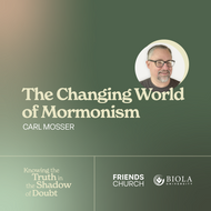 The Changing World of Mormonism