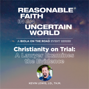 Christianity on Trial: A Lawyer Examines the Evidence