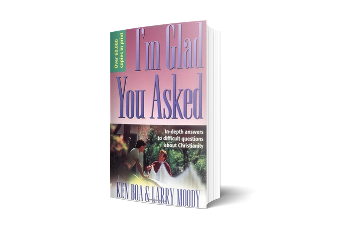 I'm Glad You Asked: In-Depth Answers to Difficult Questions about Christianity
